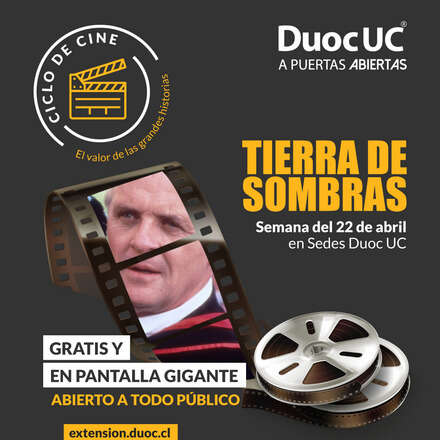 Ciclo de Cine - Tierra de Sombras - Duoc UC Sede Viña del Mar