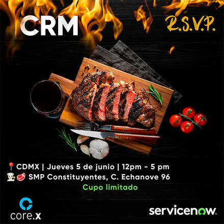 ServiceNow CRM Parrillada - CDMX