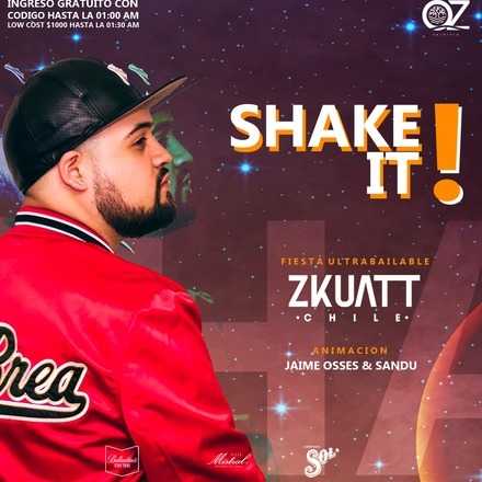 Viernes Shake it / Dj Zkuatt