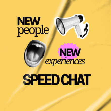 Chill and Chat presents: Speed Chat Vol 2.0