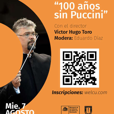 Conversatorio "100 años sin Puccini" con Víctor Hugo Toro