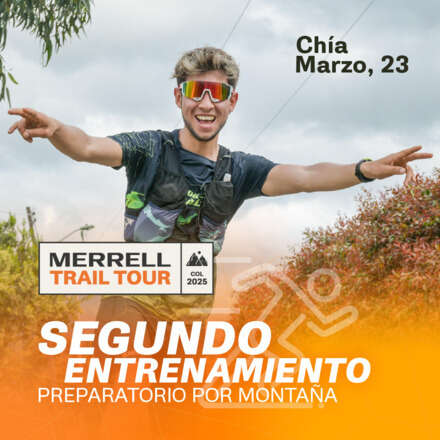 Entrenamiento #2 para Merrell Trail Tour 2025 en Chía