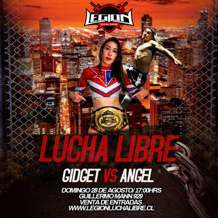 Legión Lucha Libre GIDGET VS ANGEL