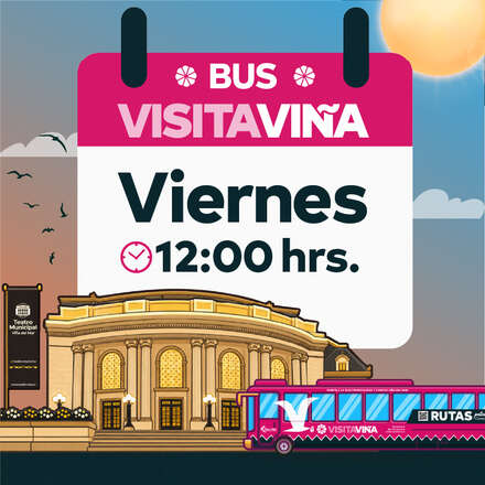    Bus Visita Viña Viernes 19/06 12:00pm