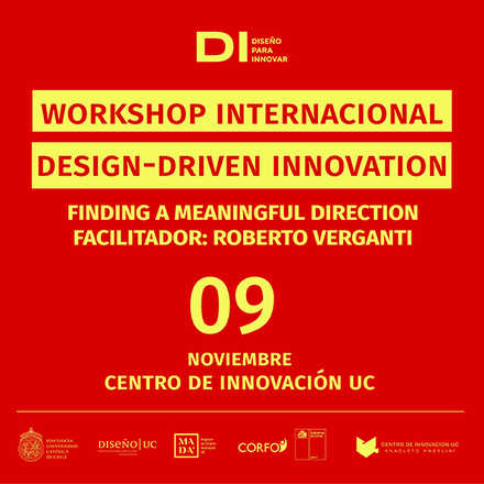 Workshop - Roberto Verganti - Design-Driven Innovation: Finding a Meaningful Direction