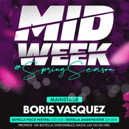 MIERCOLES MIDWEEK 02-10 / CLUB ONE / ROOFTOP - DJ BORIS VASQUEZ + FRIENDS / ACCESO GRATIS Y DESCUENTO / +19