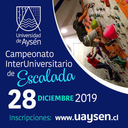 CAMPEONATO INTERUNIVERSITARIO DE ESCALADA 2019 / Universidad de Aysén