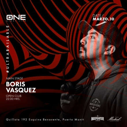  VIERNES 10/03 / CLUB ONE NIGHTLIFE / DOS PISTAS DE BAILE / PISTA ULTRABAILABLE DJ BORIS VASQUEZ  / PISTA ELECTRÓNICA ANGELO FGR (SURCONNECTED) WARM UP / NELSON OYARZÚN (LA INDUSTRIA) / LISTA DCTO EMBAJADORES/ HOMBRES + 23 / MUJERES + 21 