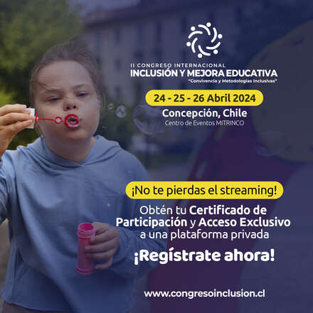 STREAMING II CONGRESO INTERNACIONAL INCLUSIÓN Y MEJORA EDUCATIVA 