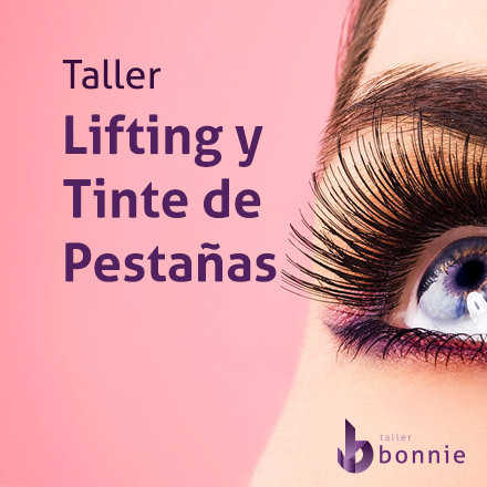 Taller de Lifting y Tinte de Pestañas (Viernes 22 de Noviembre 2019)