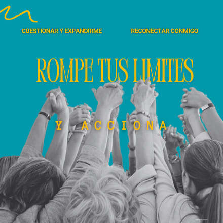 Rompe tus límites y acciona