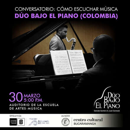 CONVERSATORIO DUO BAJO EL PIANO