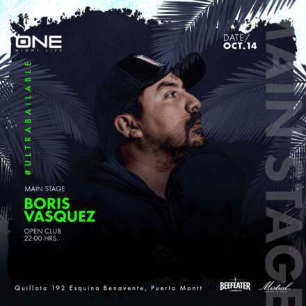 SABADO 14 OCTUBRE / CLUB ONE NIGHTLIFE / DOS PISTAS DE BAILE / PISTA DE BAILE DJ BORIS VASQUEZ / AZOTEA ELECTRÓNICA NICO DE LA FUENTE / LISTA DCTO HOMBRES + 23 / MUJERES + 21 