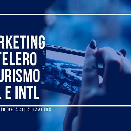 Seminario Actualidad en Marketing Hotelero y Turismo