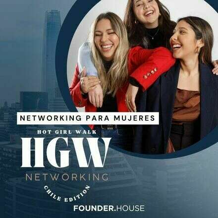HGW Networking para Mujeres x Founder House