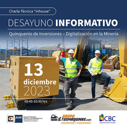 Desayuno informativo: “Quinquenio de Inversiones – Digitalización en la Minería”