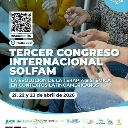 Tercer Congreso Internacional SOLFAM: La Evolución de la Terapia Sistémica en Contextos Latinoamericanos