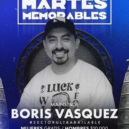 MARTES MEMORABLES - 04 DE JUNIO / CLUB ONE / PISTA ULTRABAILABLE - BORIS VASQUEZ +19