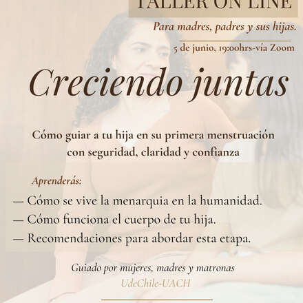 CRECIENDO JUNTAS, ACOMPAÑANDO LA PRIMERA MENSTRUACIÓN DE TU HIJA