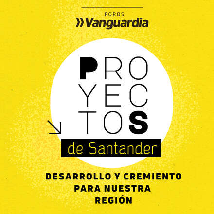 Foro: Proyectos de Santander