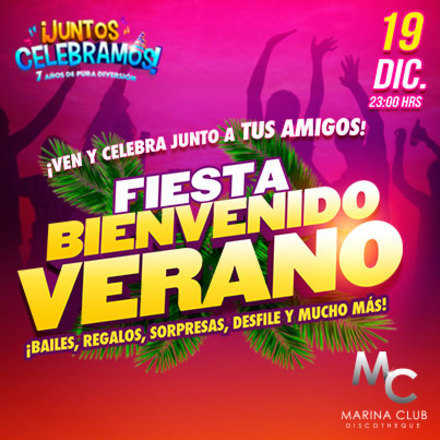 Fiesta Bienvenido Verano en MC