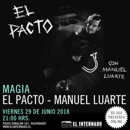 Magia – El Pacto – Manuel Luarte