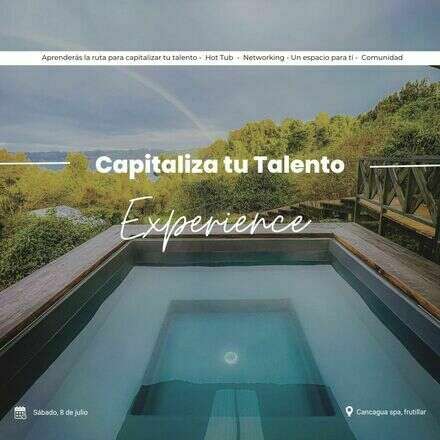 Capitaliza tu Talento Experience