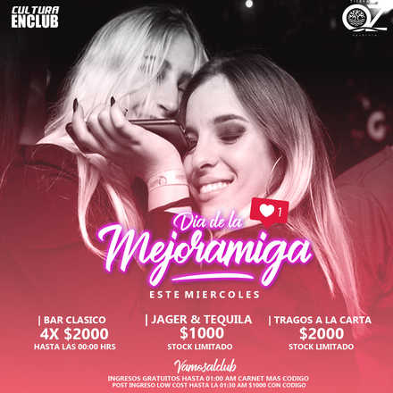 Dia de la mejor amiga / Miercoles 31