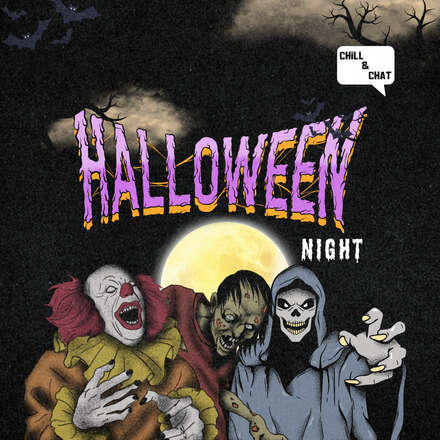 Chill and Chat presents: Halloween 