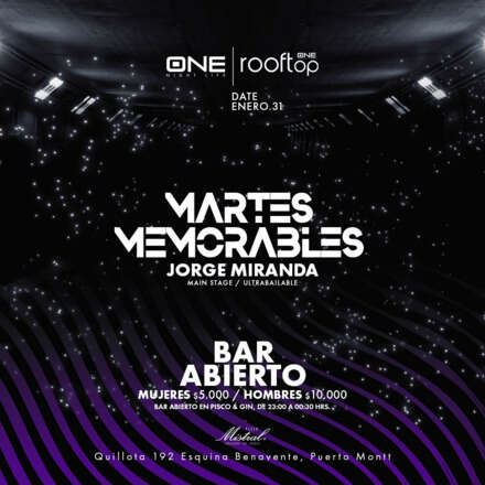 #MARTESMEMORABLES / DOS PISTAS DE BAILE / PISTA PRINCIPAL DJ JORGE MIRANDa / TERRAZA ELECTRÓNICA RAMIREZ GONZALO B2B DIEGO HERNAN