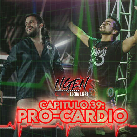 Ngen Capitulo 39: PROCardio