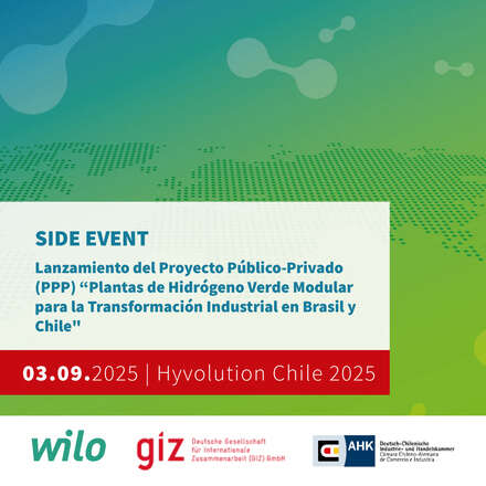 Lanzamiento del Proyecto Público-Privado (PPP) “Plantas de Hidrógeno Verde Modular para la Transformación Industrial en Brasil y Chile"
