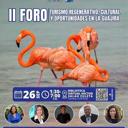 II Foro Turismo Regenerativo, Cultural y Oportunidades