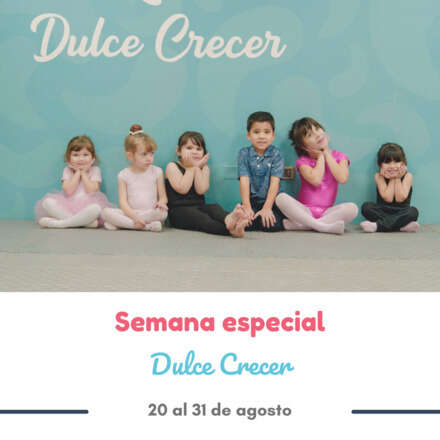 Semana 1 -  Dulce Crecer