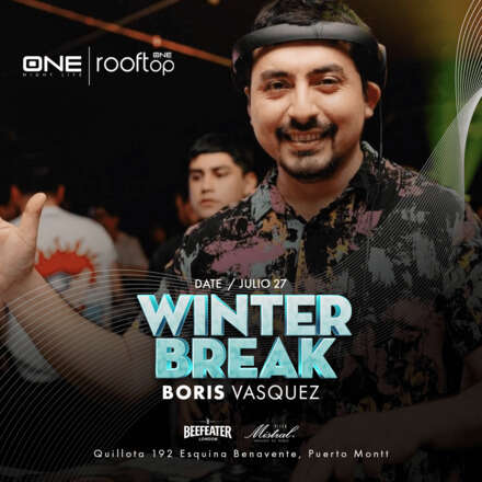 MIÉRCOLES 27 - CLUB ONE NIGHTLIFE - #WINTERBREAK - ULTRABAILABLE- DJ BORIS VASQUEZ 