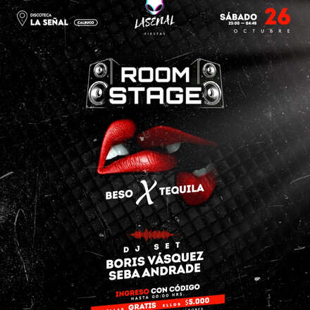 RoomStage BesoxTequila!