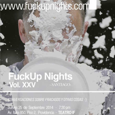 Fuckup Nights Santiago XXV