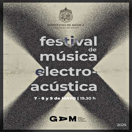 [CEO] X Festival de Música Electroacústica UC | Día 3