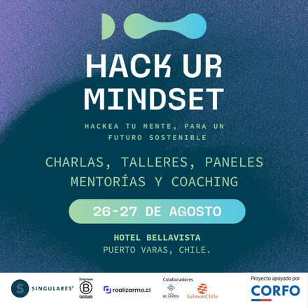 Hack Your Mindset  Los Lagos