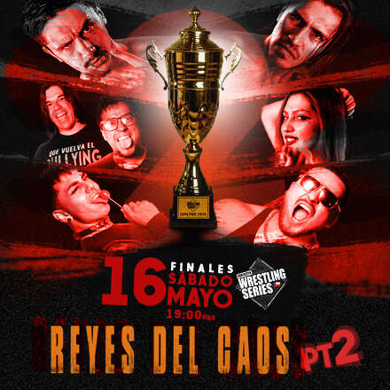 Reyes del Caos: Final Copa PWS 2026