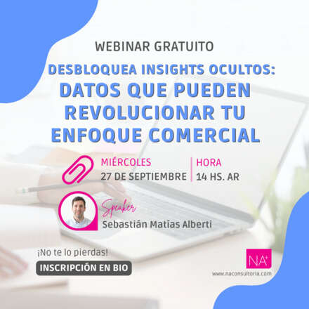 Webinar "Datos que importan" desbloquea Insights ocultos