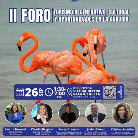 II Foro Turismo Regenerativo, Cultural y Oportunidades