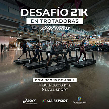 Desafío 21K en Trotadoras – Life Fitness | Asics | Mall Sport