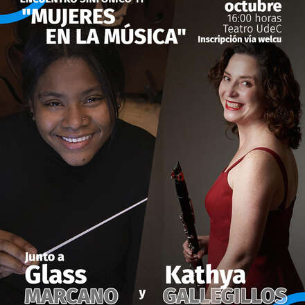 Mujeres en la música: encuentro con Glass Marcano y Kathya Galleguillos (clarinete)