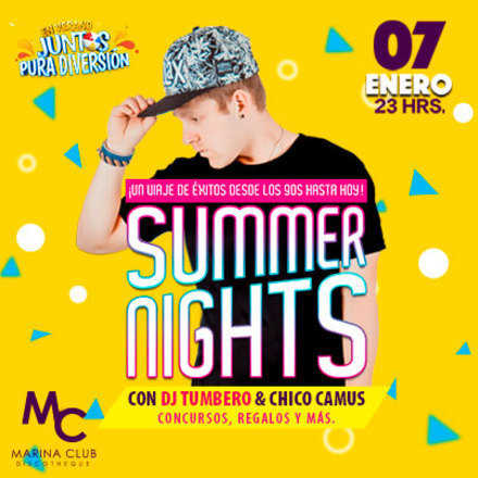 Fiesta Summer Nights con Dj Tumbero y Chico Camus