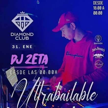 MARTES 31ENERO  DIAMOND, ULTRABAILABLE/ DJ ZETA 