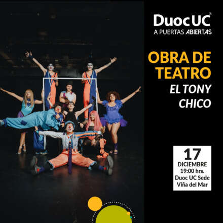 Obra de Teatro - "El Tony Chico" 