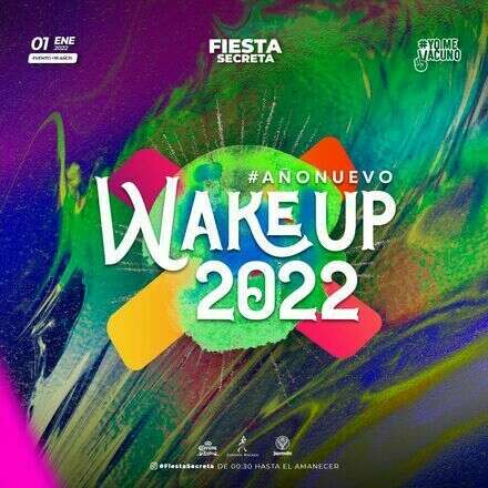 Wake Up Año Nuevo 2022