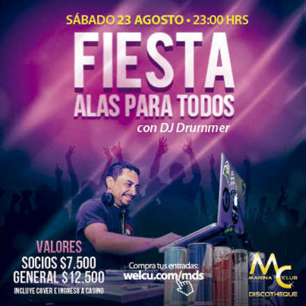 Fiesta Alas para todos con Dj Drummer