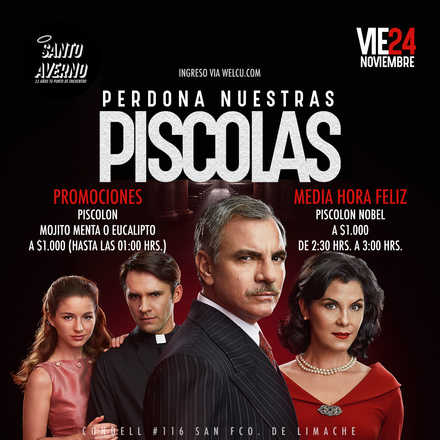 Santo Averno / Perdona Nuestras Piscolas
